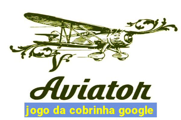 jogo da cobrinha google